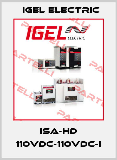 ISA-HD 110VDC-110VDC-I IGEL Electric