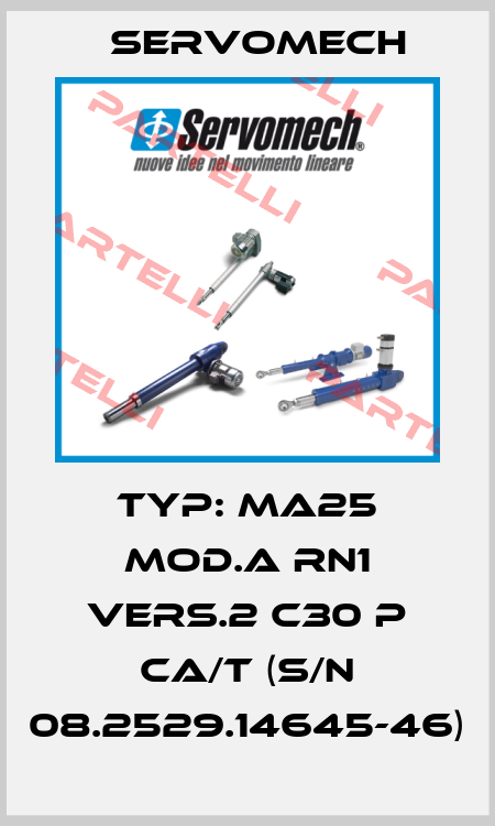 Typ: MA25 Mod.A RN1 Vers.2 C30 P CA/T (s/n 08.2529.14645-46) Servomech