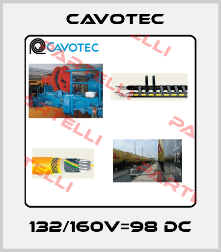 132/160V=98 DC Cavotec