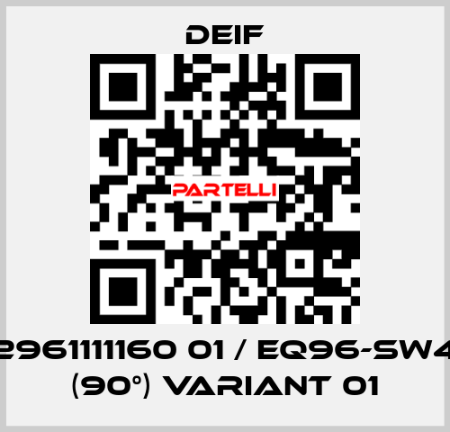 2961111160 01 / EQ96-sw4 (90°) Variant 01 Deif