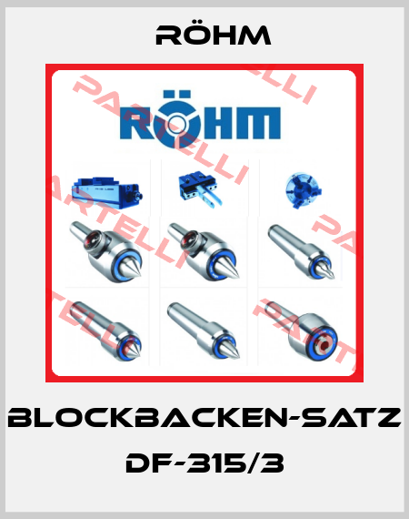 BLOCKBACKEN-SATZ DF-315/3 Röhm