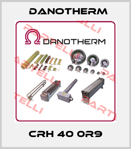 CRH 40 0R9 Danotherm