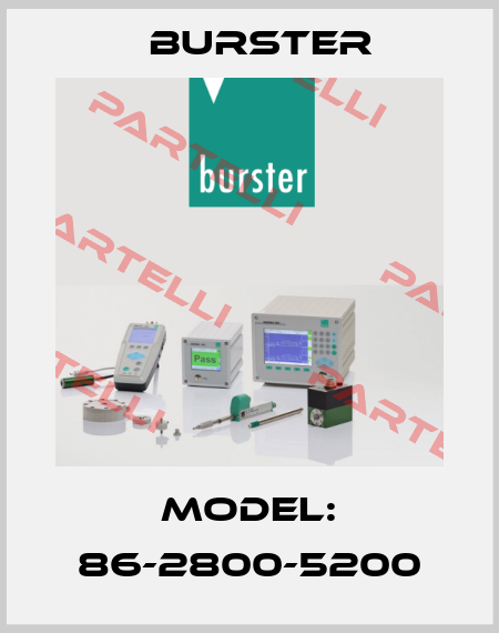 Model: 86-2800-5200 Burster