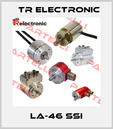 LA-46 SSI TR Electronic