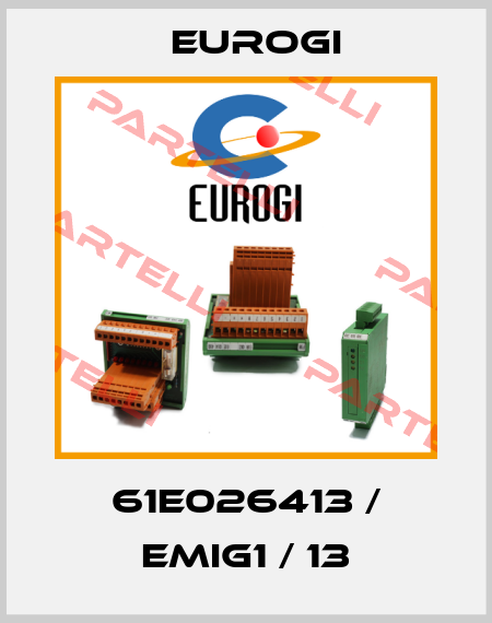 61E026413 / EMIG1 / 13 Eurogi