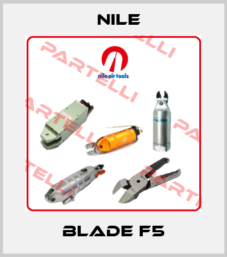 BLADE F5 Nile