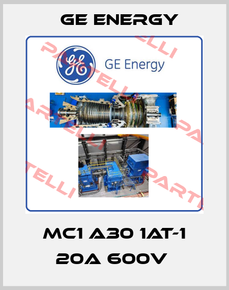 MC1 A30 1AT-1 20A 600V  Ge Energy