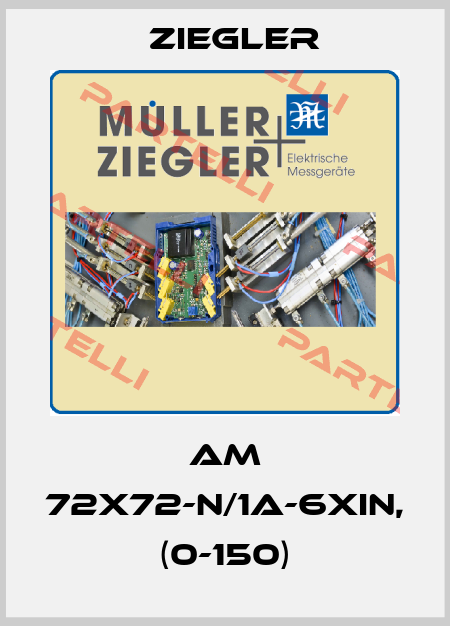 AM 72x72-n/1A-6xiN, (0-150) Ziegler