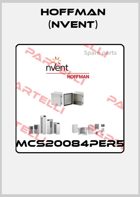 MCS20084PER5  Hoffman (nVent)