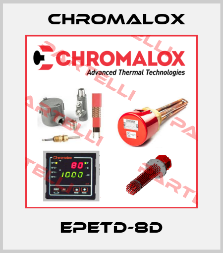 EPETD-8D Chromalox