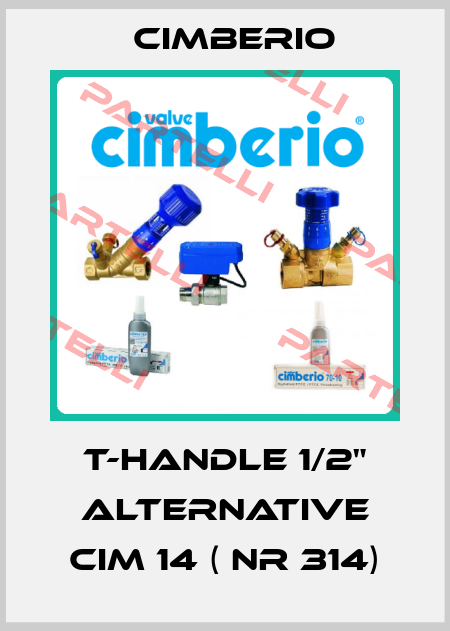 T-handle 1/2" alternative Cim 14 ( Nr 314) Cimberio