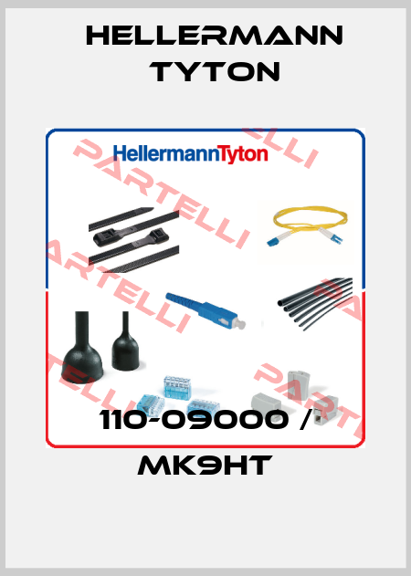 110-09000 / MK9HT Hellermann Tyton