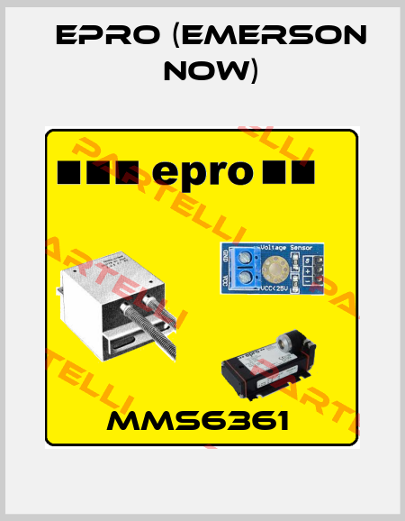 MMS6361  Epro (Emerson now)