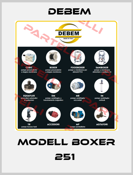 MODELL BOXER 251  Debem