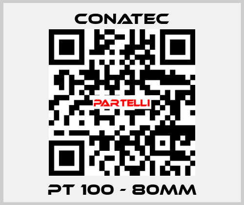 PT 100 - 80mm Conatec