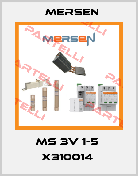 MS 3V 1-5  X310014  Mersen