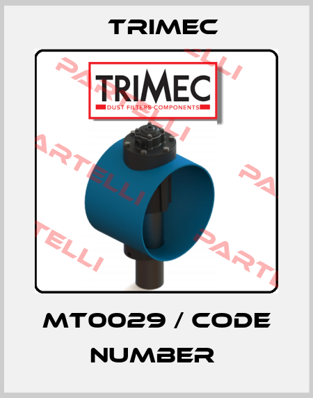 MT0029 / CODE NUMBER  Trimec