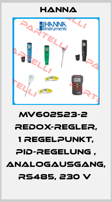 MV602523-2   REDOX-REGLER, 1 REGELPUNKT, PID-REGELUNG , ANALOGAUSGANG, RS485, 230 V  Hanna