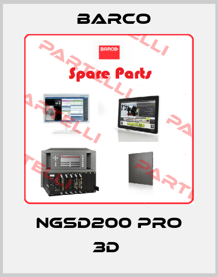 NGSD200 PRO 3D  Barco