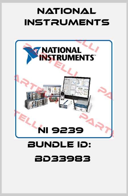 NI 9239   BUNDLE ID:    BD33983  National Instruments