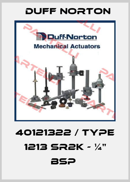 40121322 / Type 1213 SR2K - ¼" BSP  Duff Norton