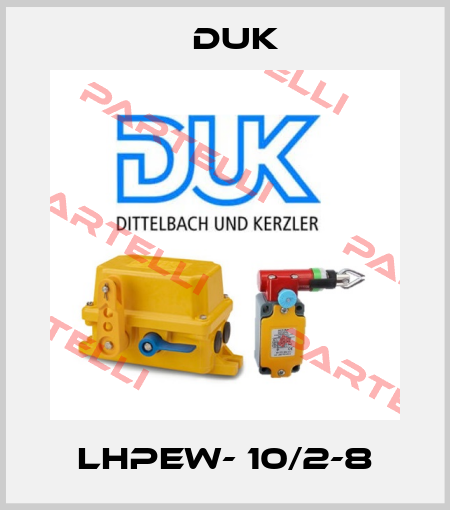 LHPEW- 10/2-8 DUK