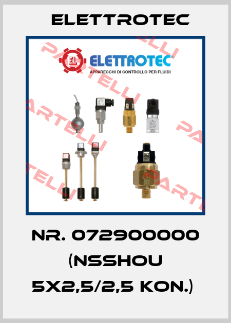 NR. 072900000 (NSSHOU 5X2,5/2,5 KON.)  Elettrotec