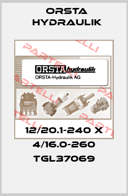 12/20.1-240 x 4/16.0-260 TGL37069 Orsta Hydraulik