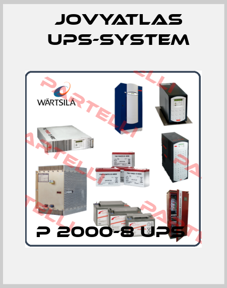 P 2000-8 UPS  JOVYATLAS UPS-System