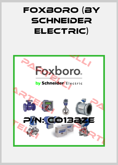 P/N: CO132ZE Foxboro (by Schneider Electric)