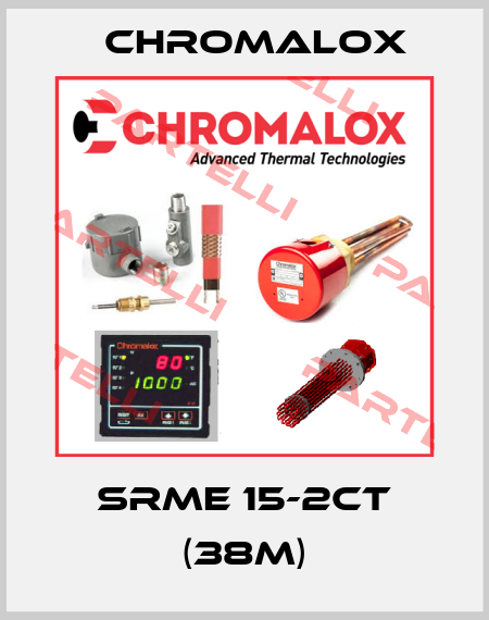 SRME 15-2CT (38m) Chromalox