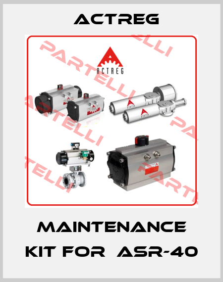 maintenance kit for  ASR-40 Actreg