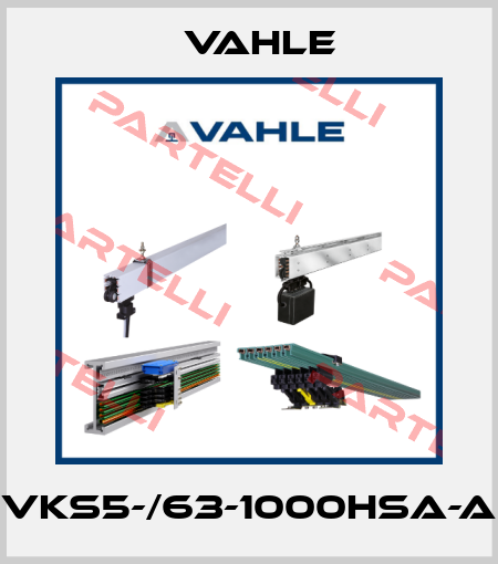 VKS5-/63-1000HSA-A Vahle