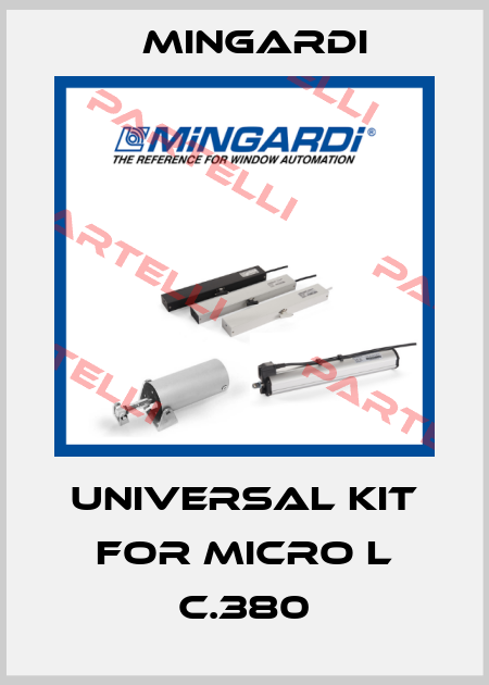 UNIVERSAL KIT FOR Micro L C.380 Mingardi