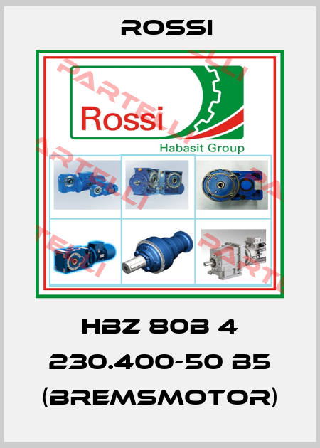 HBZ 80B 4 230.400-50 B5 (Bremsmotor) Rossi