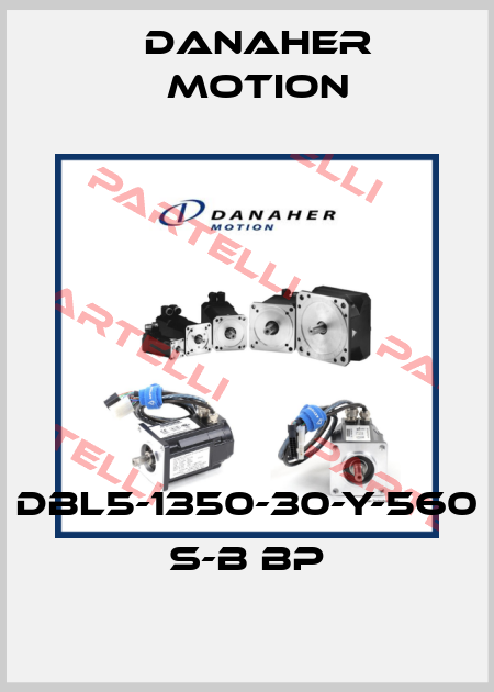 DBL5-1350-30-Y-560 S-B BP Danaher Motion
