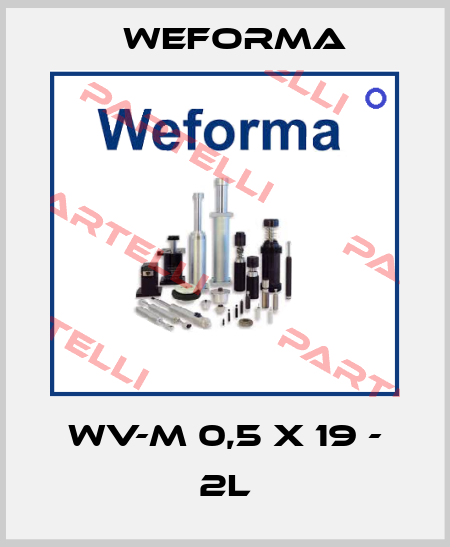 WV-M 0,5 x 19 - 2L Weforma