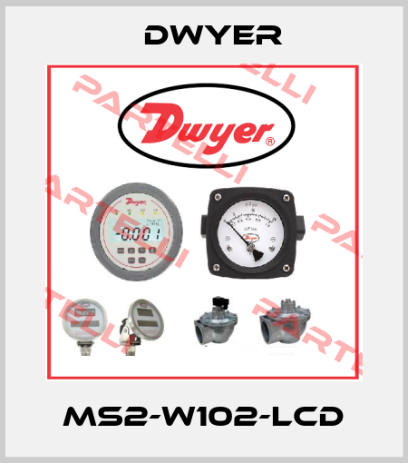 MS2-W102-LCD Dwyer