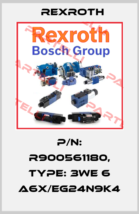 P/N: R900561180, Type: 3WE 6 A6X/EG24N9K4 Rexroth