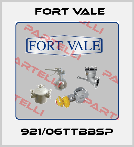 921/06TTBBSP Fort Vale