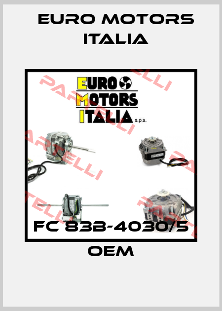 FC 83B-4030/5 oem Euro Motors Italia