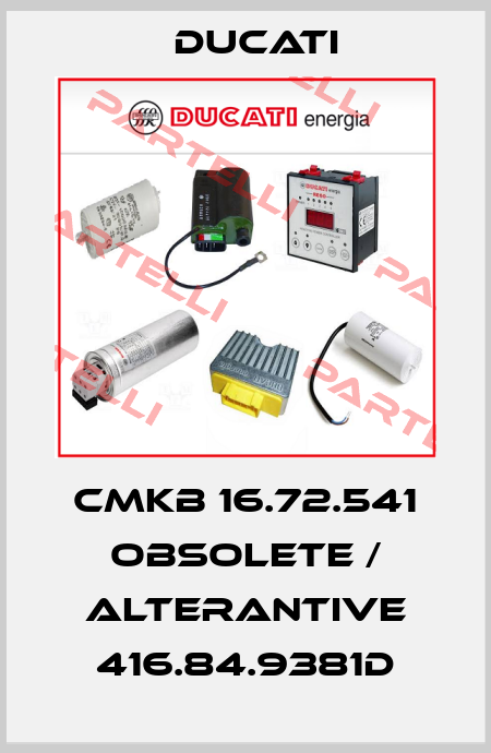 CMKB 16.72.541 obsolete / alterantive 416.84.9381D Ducati