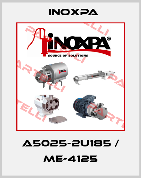 A5025-2U185 / ME-4125 Inoxpa