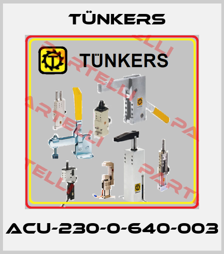 ACU-230-0-640-003 Tünkers