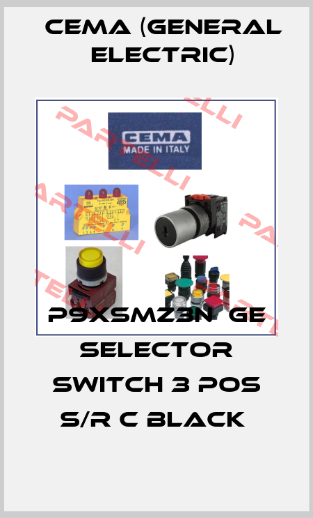 P9XSMZ3N  GE SELECTOR SWITCH 3 POS S/R C BLACK  Cema (General Electric)
