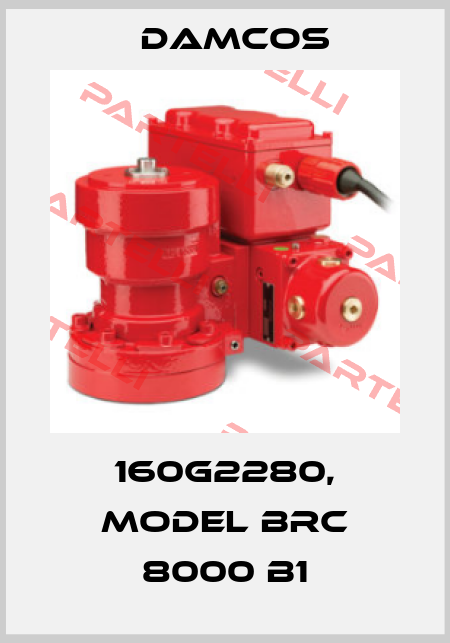 160G2280, Model BRC 8000 B1 Damcos