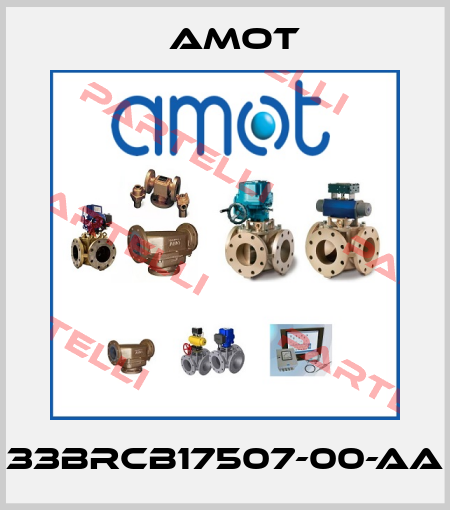 33BRCB17507-00-AA Amot
