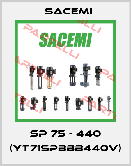 SP 75 - 440 (YT71SPBBB440V) Sacemi
