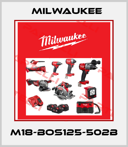 M18-BOS125-502B Milwaukee