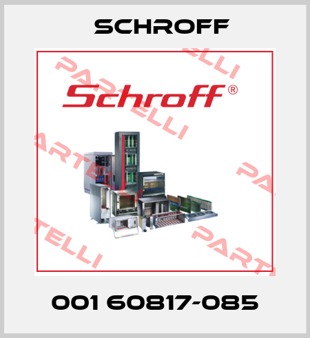 001 60817-085 Schroff